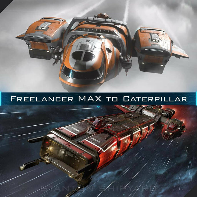 Upgrade - Freelancer MAX to Caterpillar