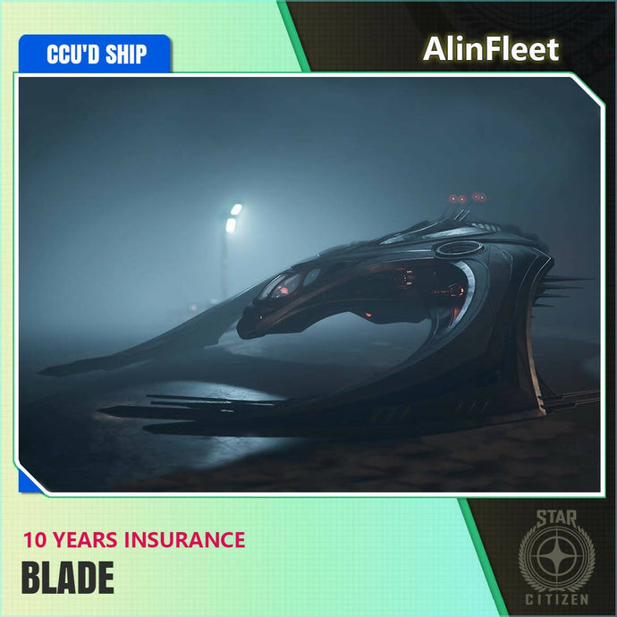 Blade - 10 Years Insurance - CCU'd Ship