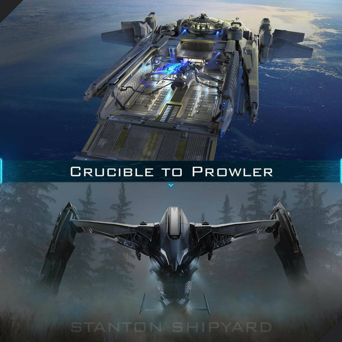 Upgrade - Crucible to Prowler
