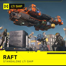 Load image into Gallery viewer, RAFT - LTI