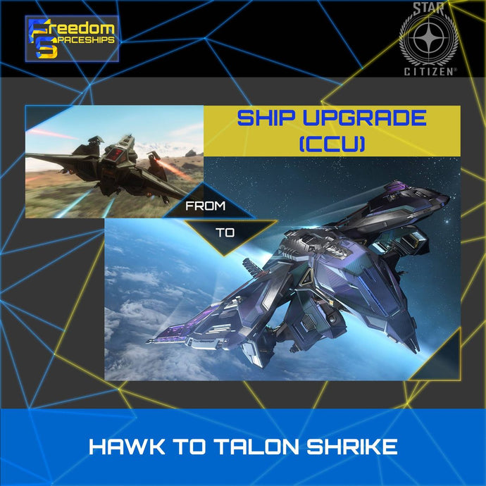 Upgrade - Hawk to Talon Shrike