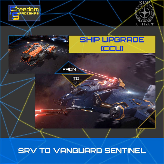 Upgrade - SRV to Vanguard Sentinel