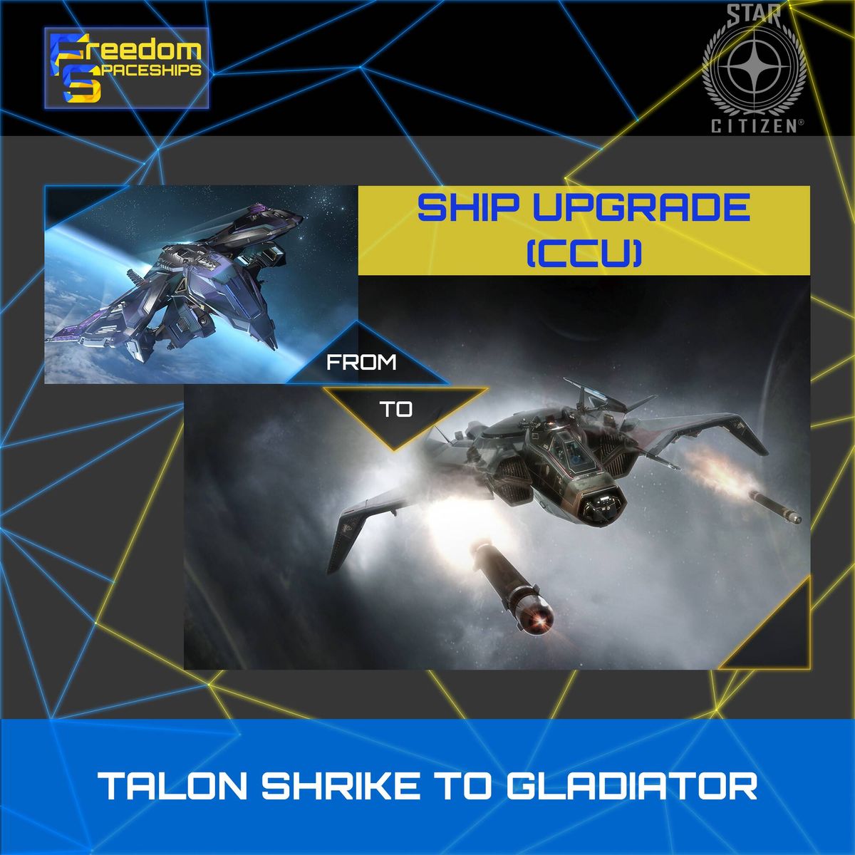 Upgrade - Talon Shrike to Gladiator