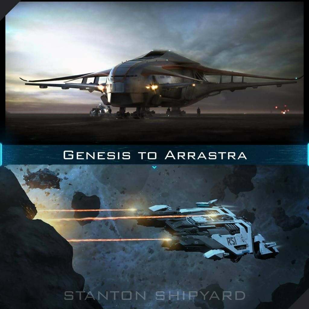Upgrade - Genesis Starliner to Arrastra