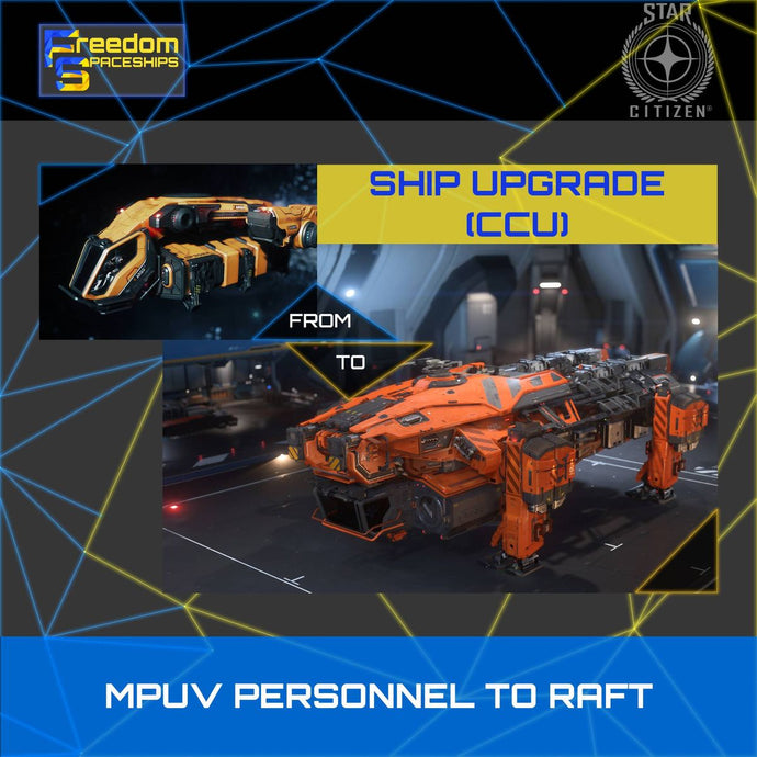 Upgrade - MPUV Personnel to Raft