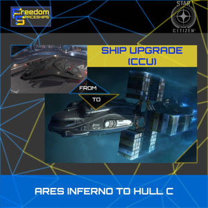 Upgrade - Ares Inferno to Hull C