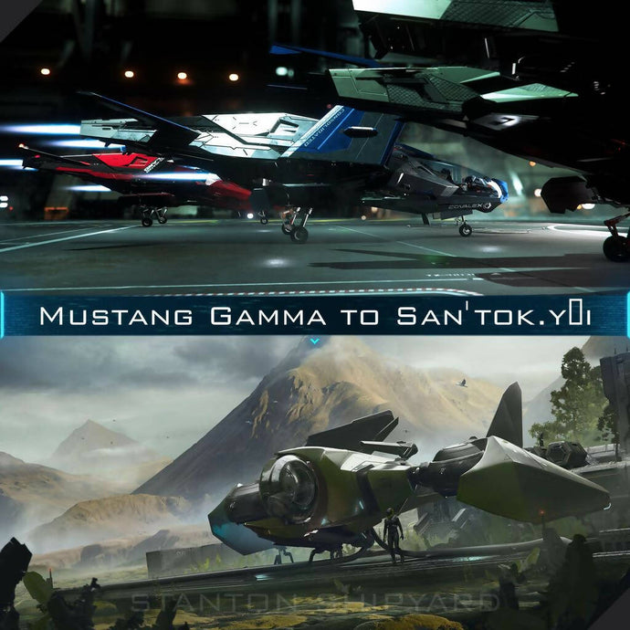 Upgrade - Mustang Gamma to San'tok.yāi
