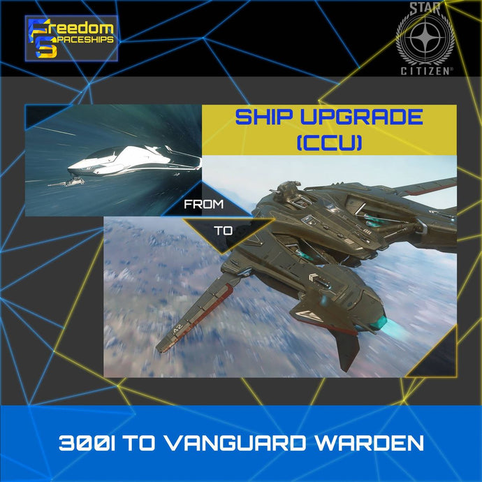 Upgrade - 300i to Vanguard Warden