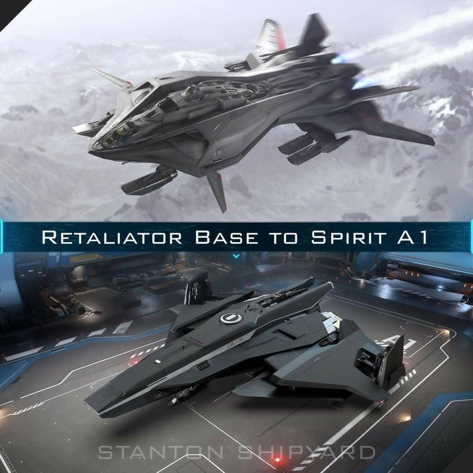 Upgrade - Retaliator Base to A1 Spirit