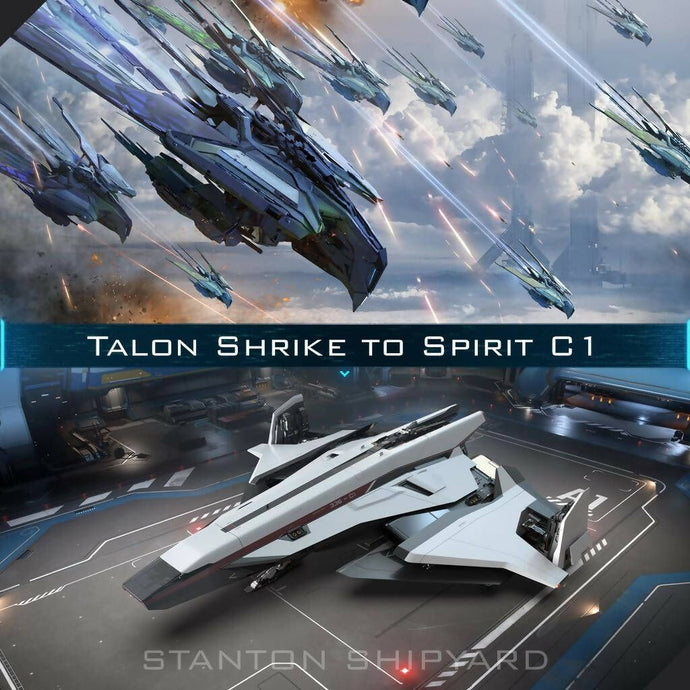 Upgrade - Talon Shrike to C1 Spirit