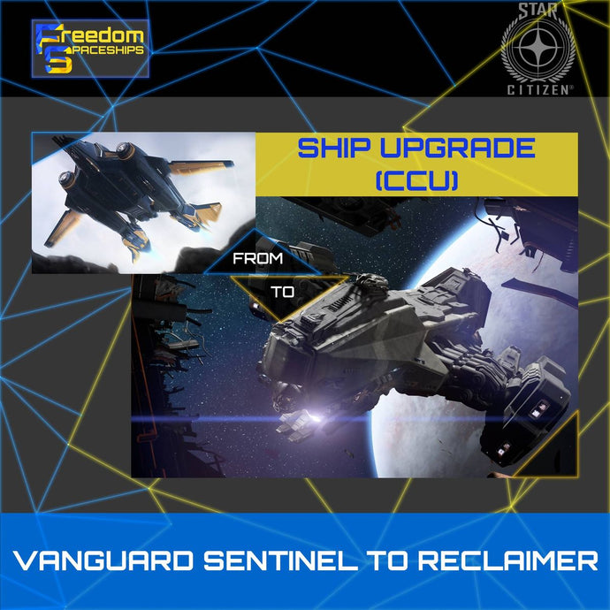 Upgrade - Vanguard Sentinel To Reclaimer