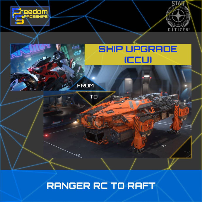 Upgrade - Ranger RC to Raft