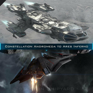 Upgrade - Constellation Andromeda to Ares Inferno