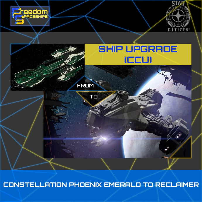 Upgrade - Constellation Phoenix Emerald to Reclaimer