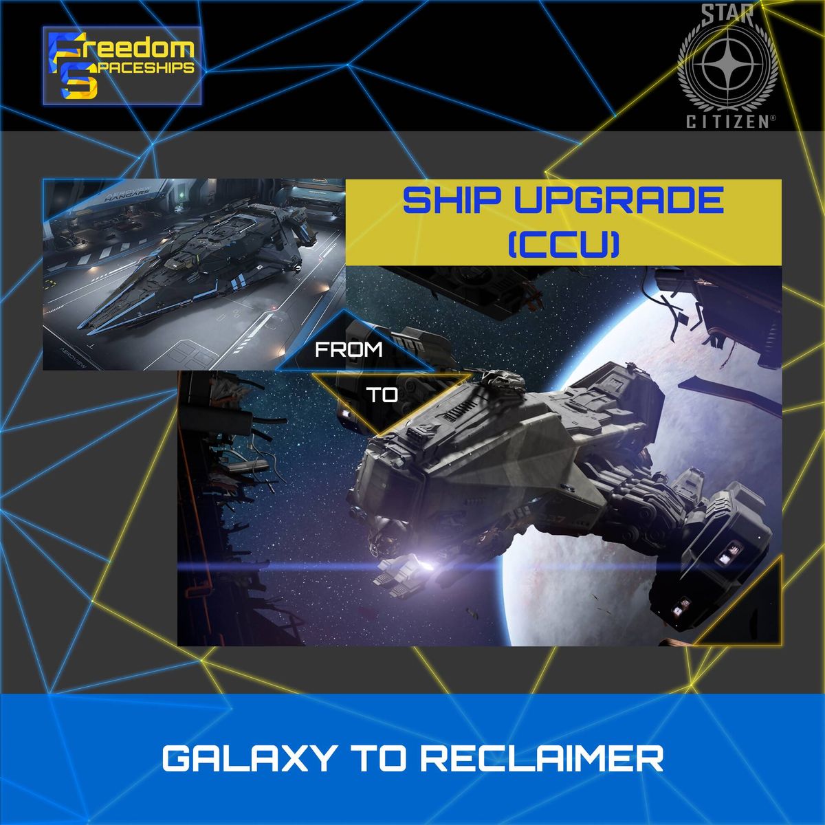 Upgrade - Galaxy to Reclaimer