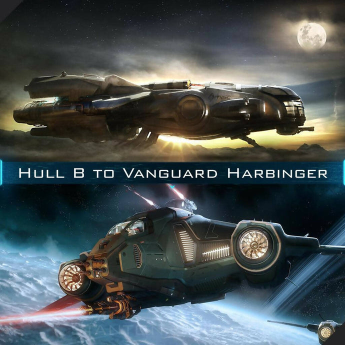 Upgrade - Hull B to Vanguard Harbinger