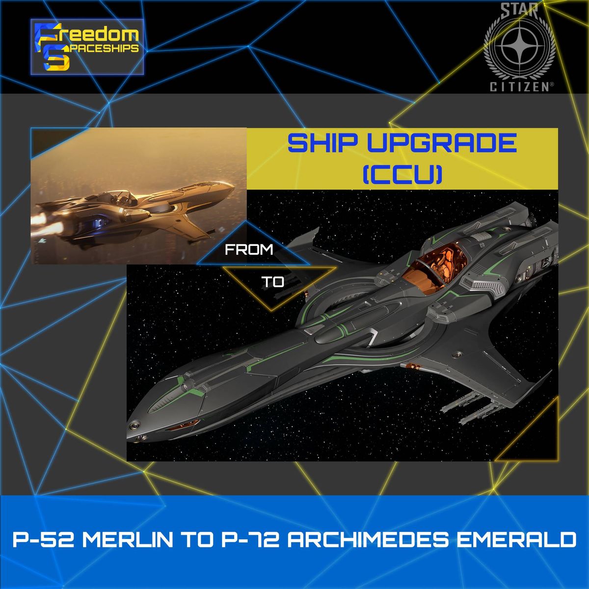 Upgrade - P-52 Merlin to P-72 Archimedes Emerald