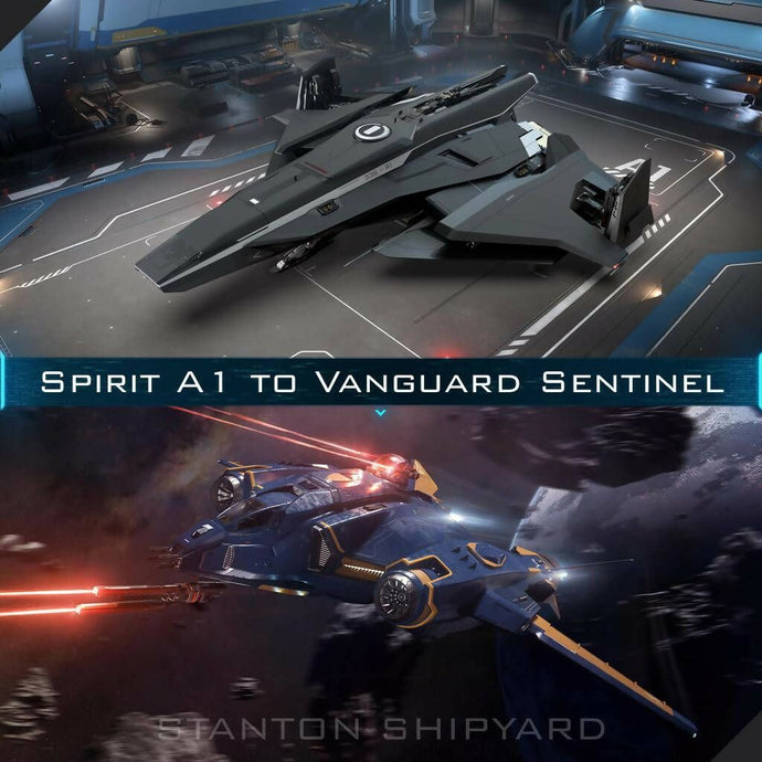 Upgrade - A1 Spirit to Vanguard Sentinel