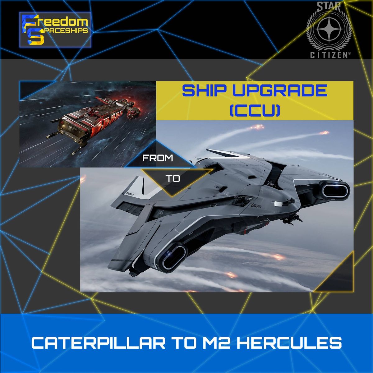 Upgrade - Caterpillar to M2 Hercules