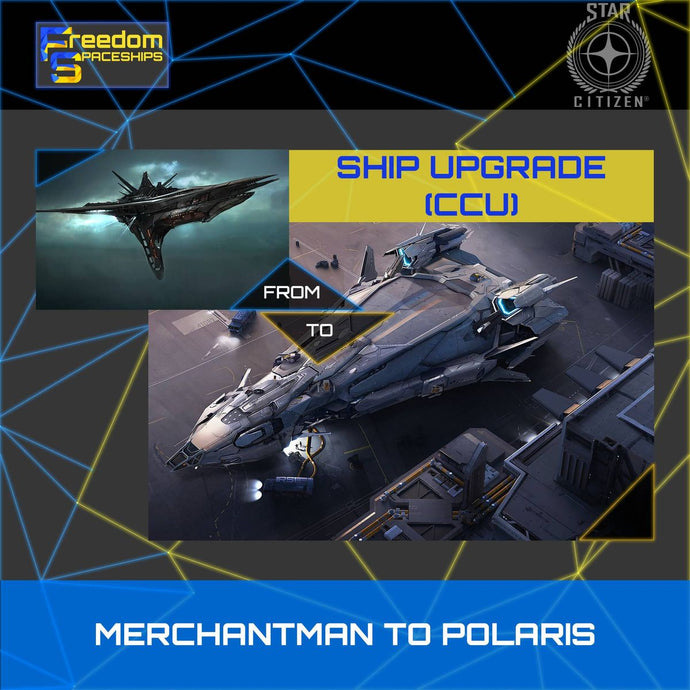 Upgrade - Merchantman to Polaris