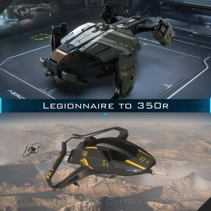 Upgrade - Legionnaire to 350r