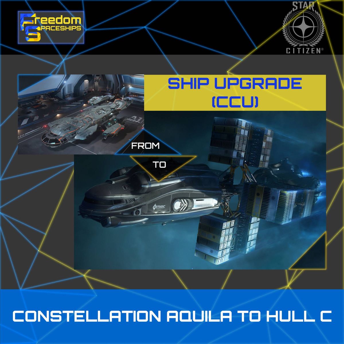 Upgrade - Constellation Aquila to Hull C
