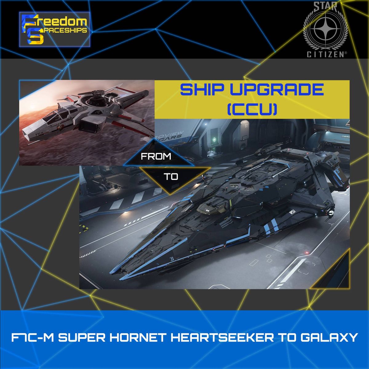 Upgrade - F7C-M Super Hornet Heartseeker to Galaxy