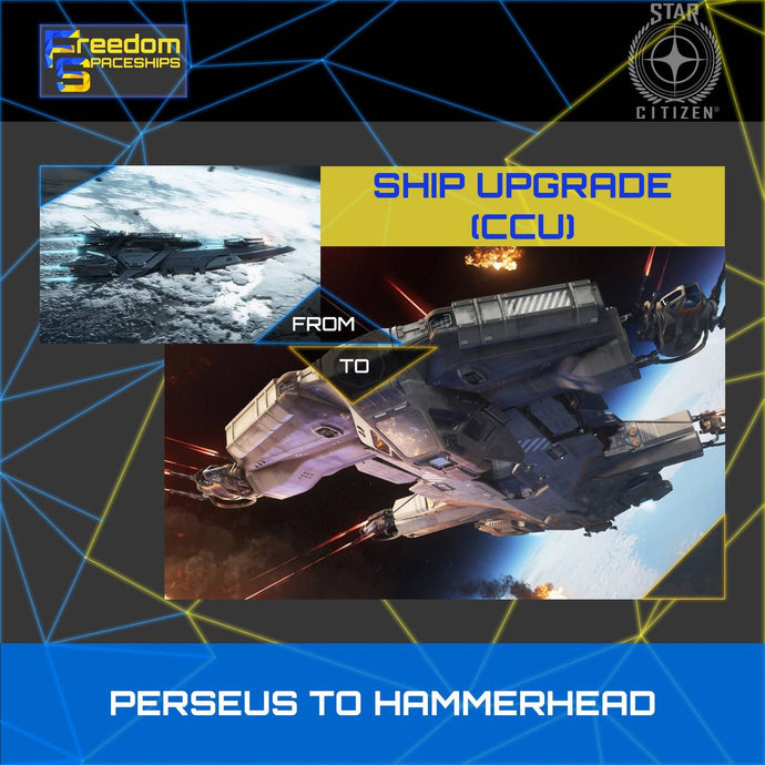 Upgrade - Perseus to Hammerhead