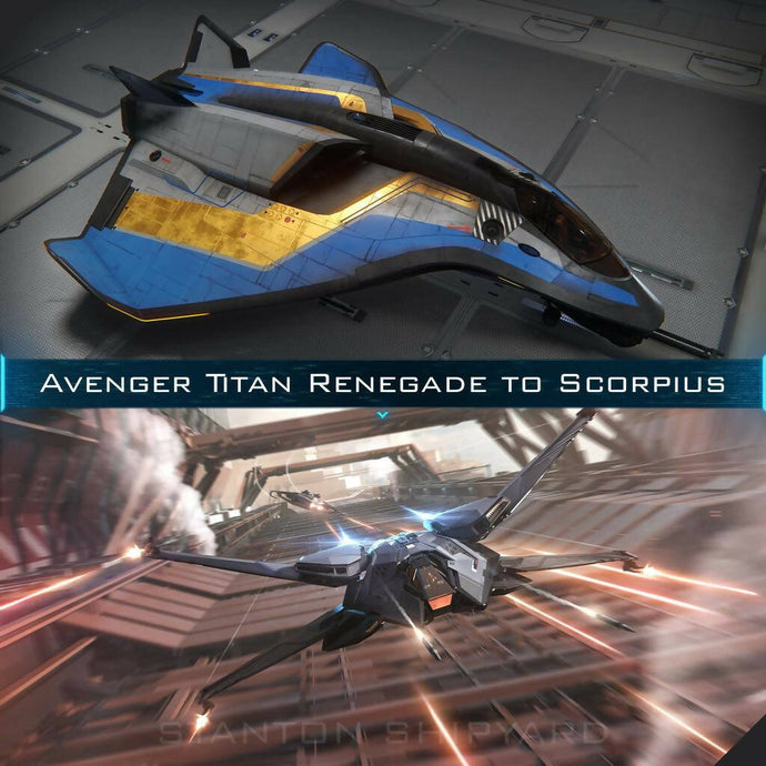 Upgrade - Avenger Titan Renegade to Scorpius