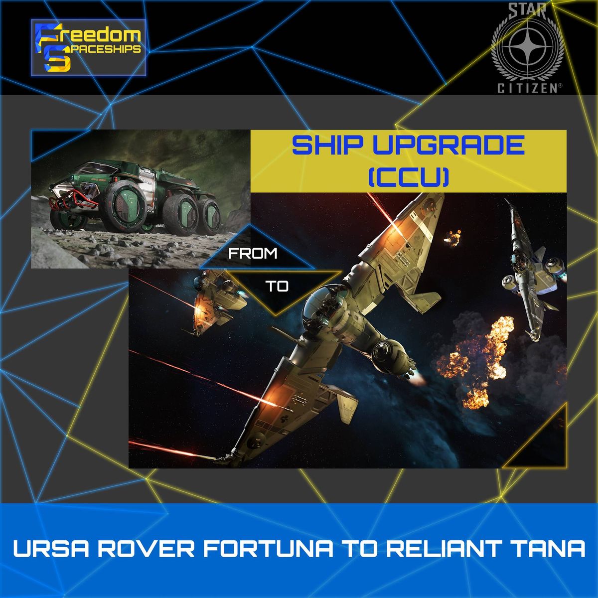 Upgrade - Ursa Rover Fortuna to Reliant Tana