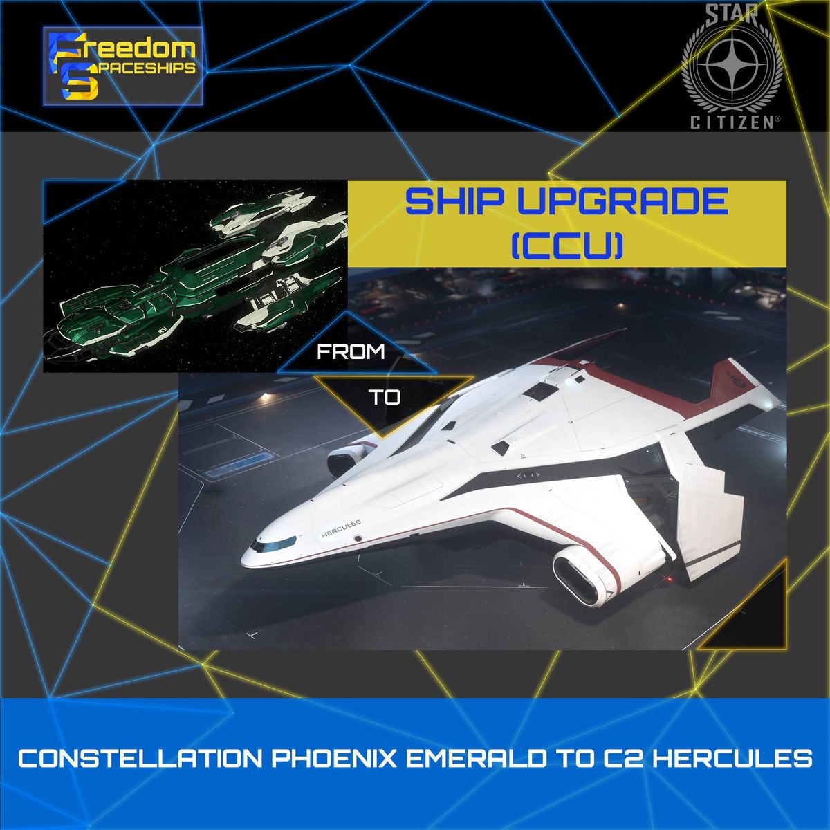 Upgrade - Constellation Phoenix Emerald to C2 Hercules