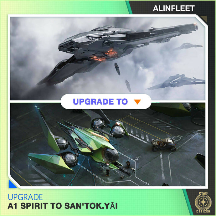 Upgrade - A1 Spirit To San'tok.yāi