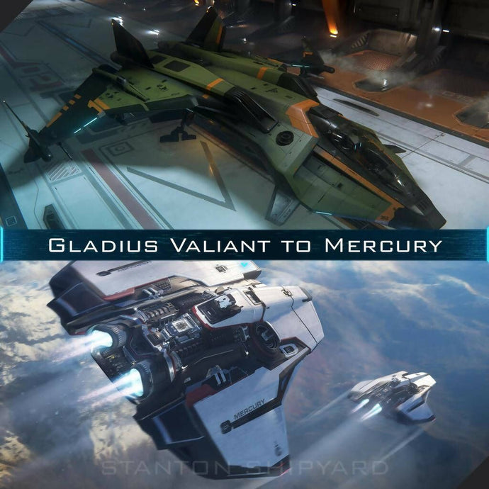 Upgrade - Gladius Valiant to Mercury Star Runner (MSR)