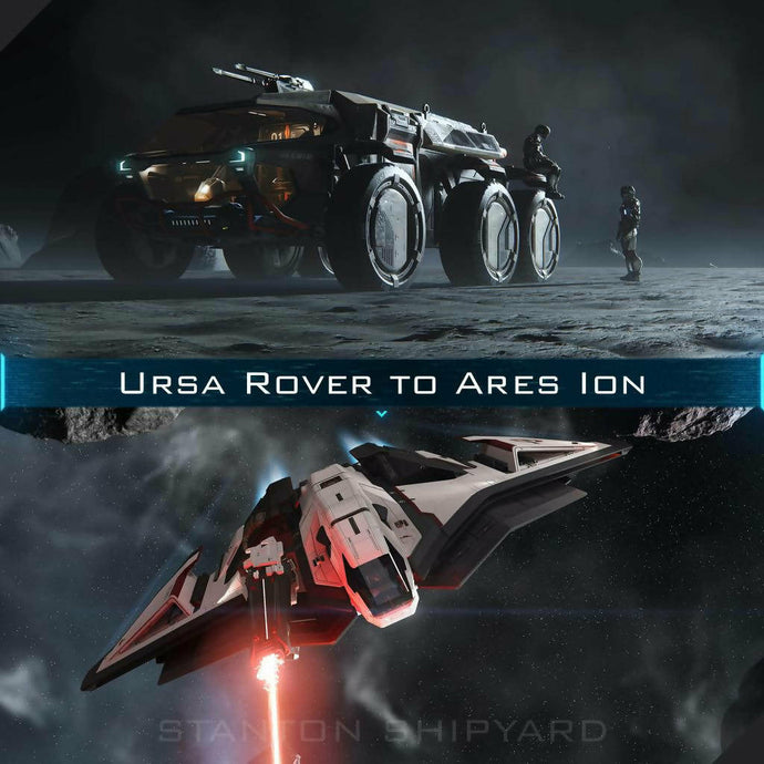 Upgrade - Ursa Rover to Ares Ion