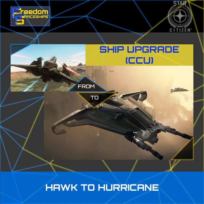 Upgrade - Hawk to Hurricane