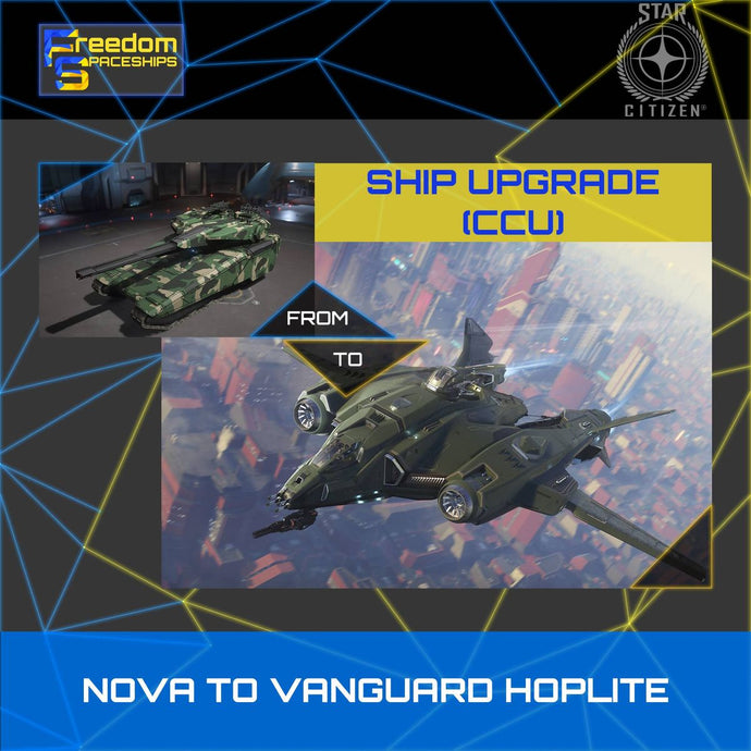 Upgrade - Nova to Vanguard Hoplite
