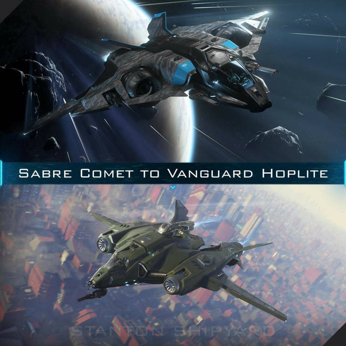 Upgrade - Sabre Comet to Vanguard Hoplite