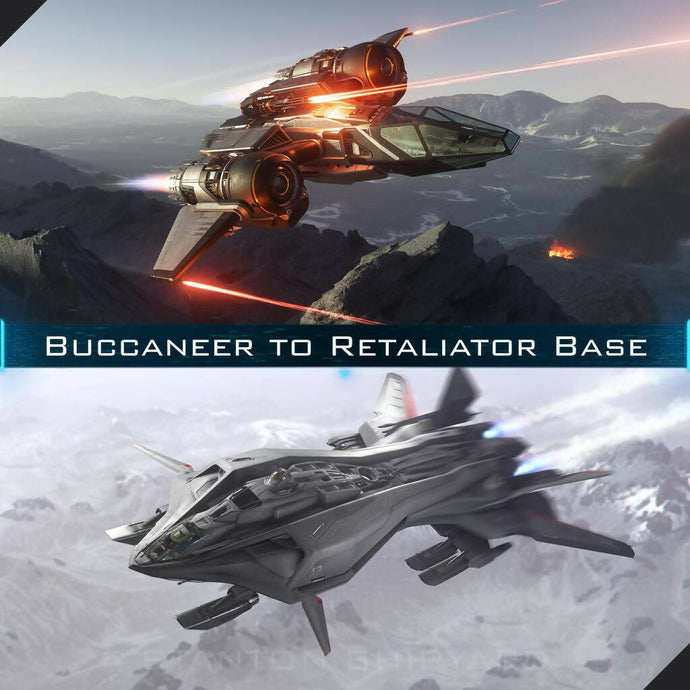 Upgrade - Buccaneer to Retaliator Base