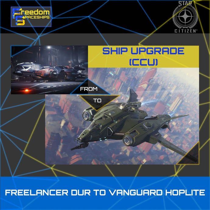 Upgrade - Freelancer DUR to Vanguard Hoplite