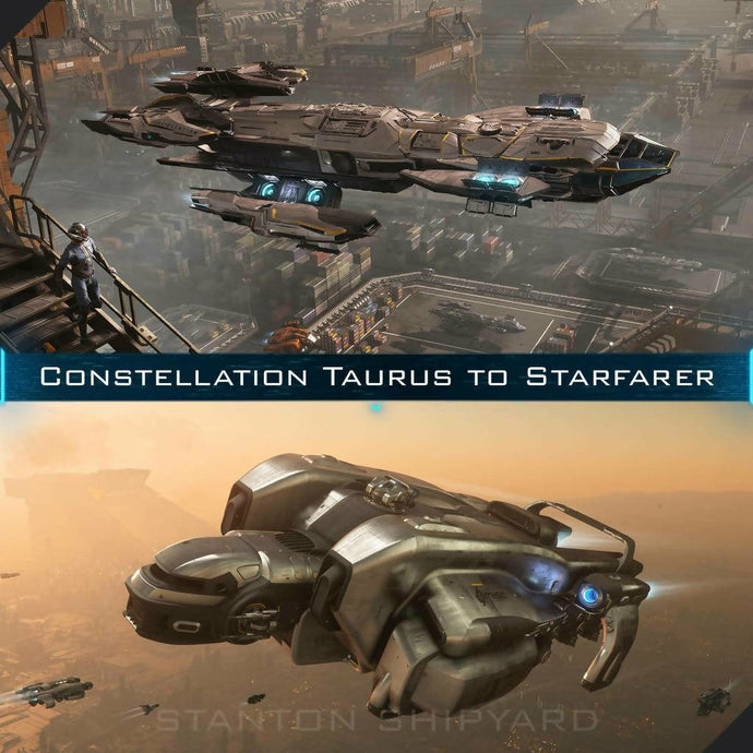 Upgrade - Constellation Taurus to Starfarer