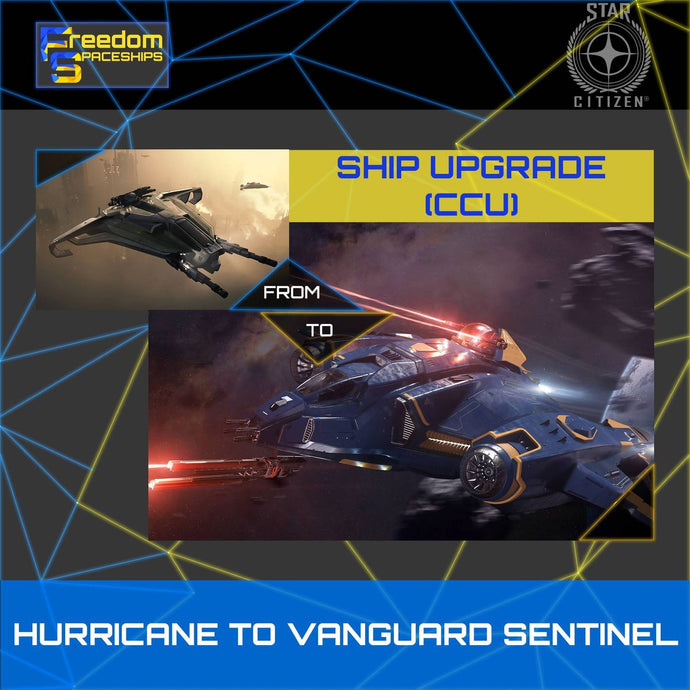 Upgrade - Hurricane to Vanguard Sentinel