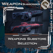 Load image into Gallery viewer, Equipment - Weapons Substore Selection
