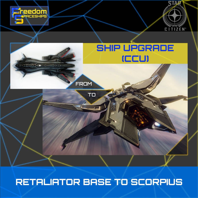 Upgrade - Retaliator Base to Scorpius