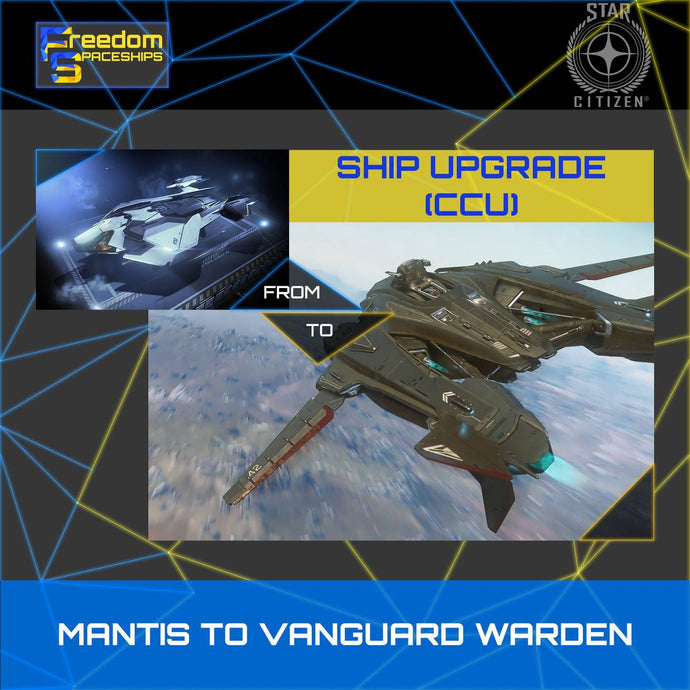 Upgrade - Mantis to Vanguard Warden