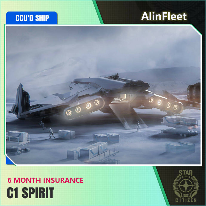 C1 Spirit - 6 Months Insurance - CCU'd Ship