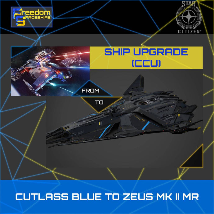 Upgrade - Cutlass Blue to Zeus MK II MR