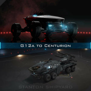 Upgrade - G12a to Centurion