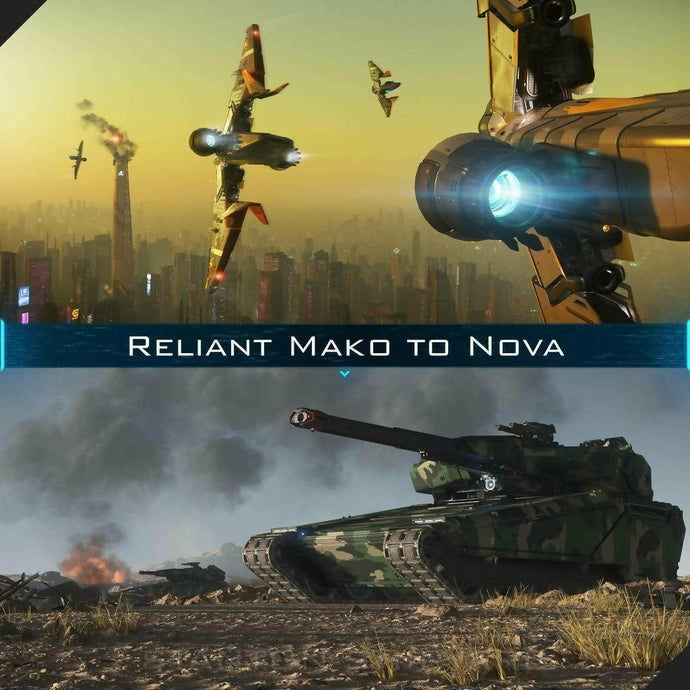 Upgrade - Reliant Mako to Nova