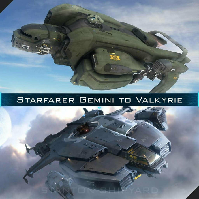 Upgrade - Starfarer Gemini to Valkyrie