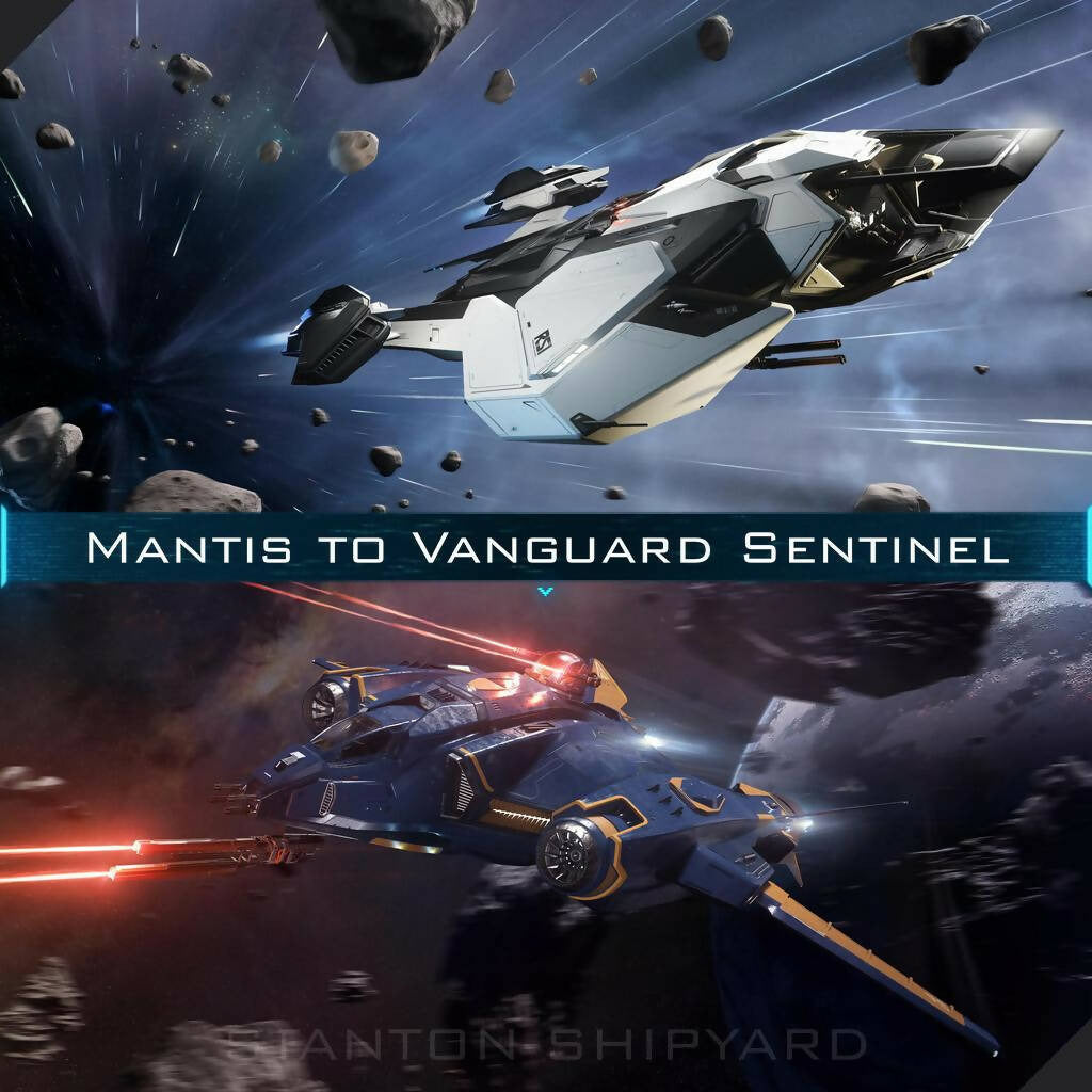 Upgrade - Mantis to Vanguard Sentinel